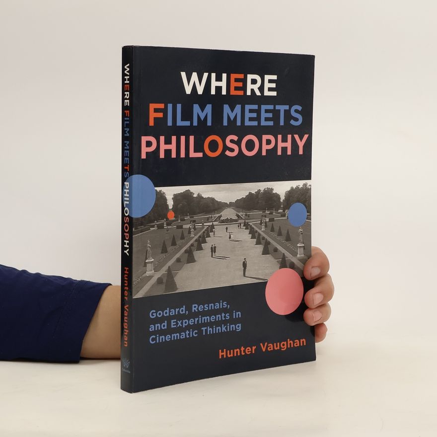 Hunter Vaughan Where Film Meets Philosophy