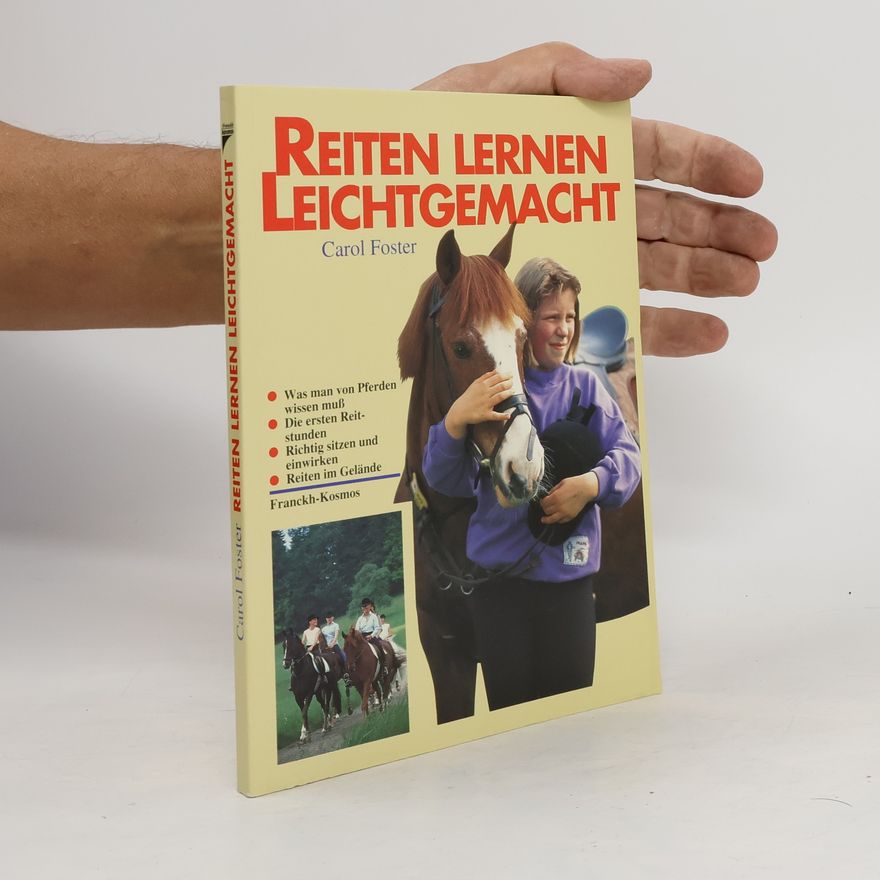 Carol Foster Reiten lernen leicht gemacht