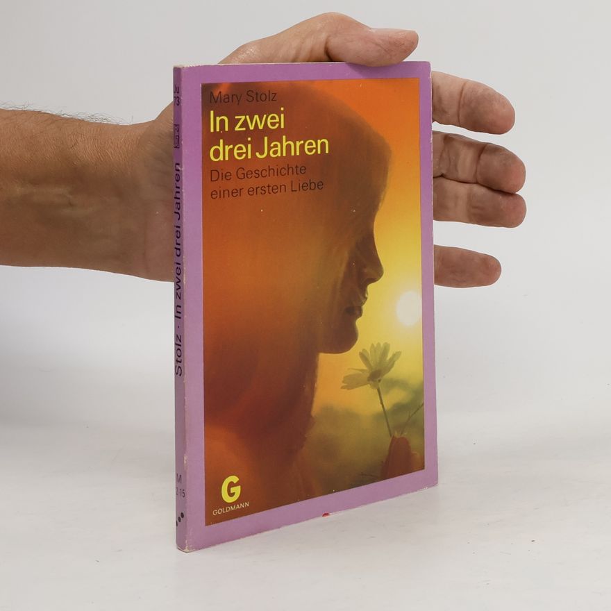 Mary Stolz In zwei, drei Jahren