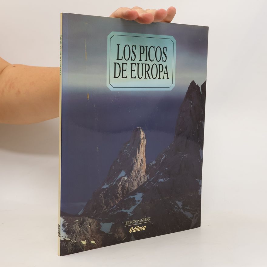 Luis Pastrana Giménez Los Picos de Europa