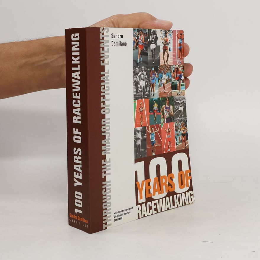 Sandro Damilano 100 Years of Racewalking