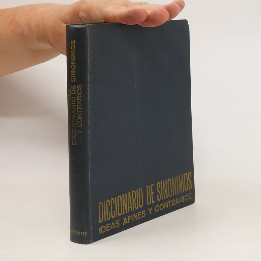Autorenkollektiv Diccionario de sinónimos, ideas afines y contrarios