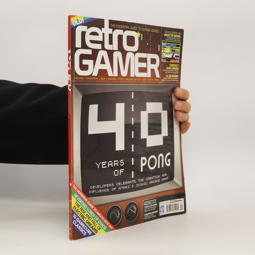 Retro Gamer-Redaktion  Retro Gamer 104/2004. 40 Years of Pong