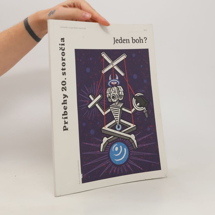 Various authors Príbehy 20. storočia. Jeden boh?