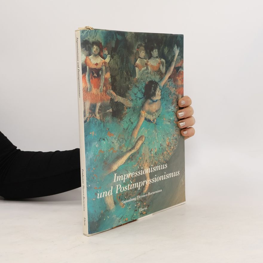Sara Whitfield Impressionismus und Postimpressionismus