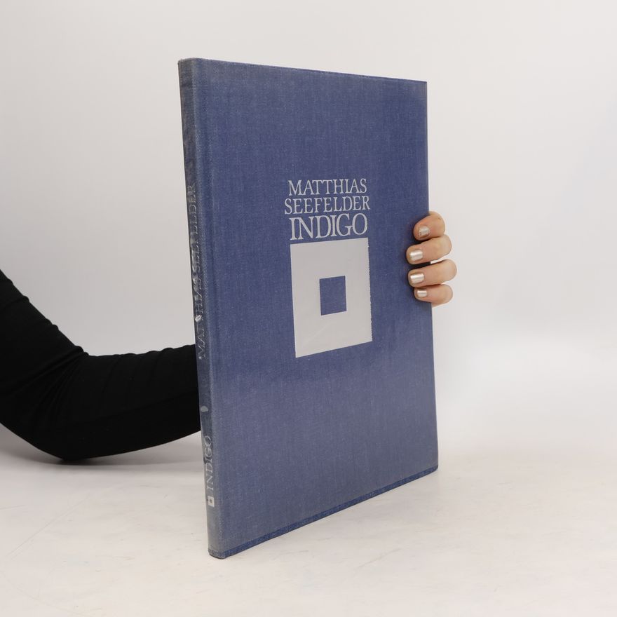 Matthias Seefelder Indigo