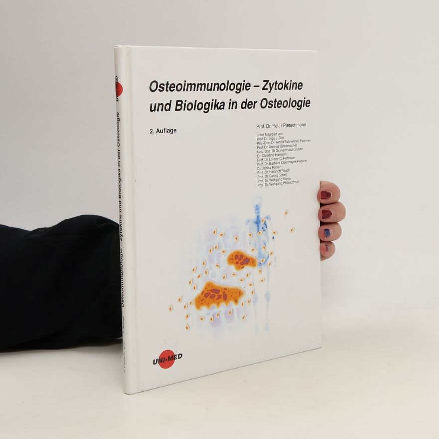 Autorenkollektiv Osteoimmunologie - Zytokine und Biologika in der Osteologie