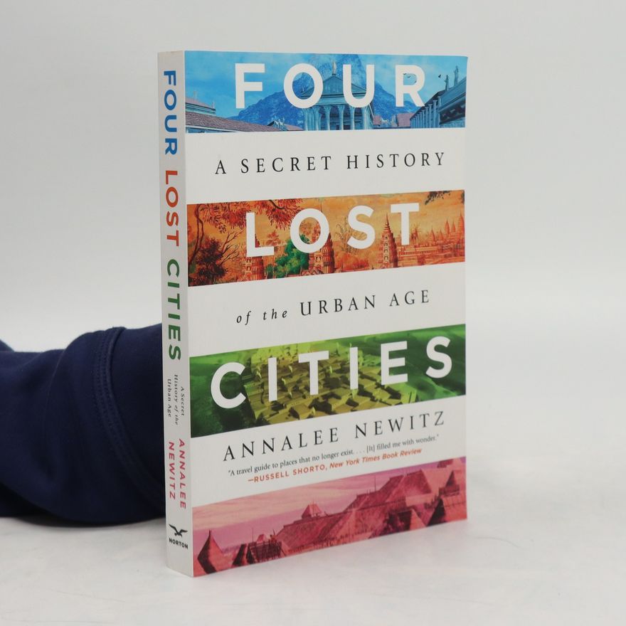 Annalee Newitz Four Lost Cities