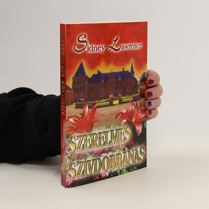 Sidney Lawrence Szerelmes szívdobbanás