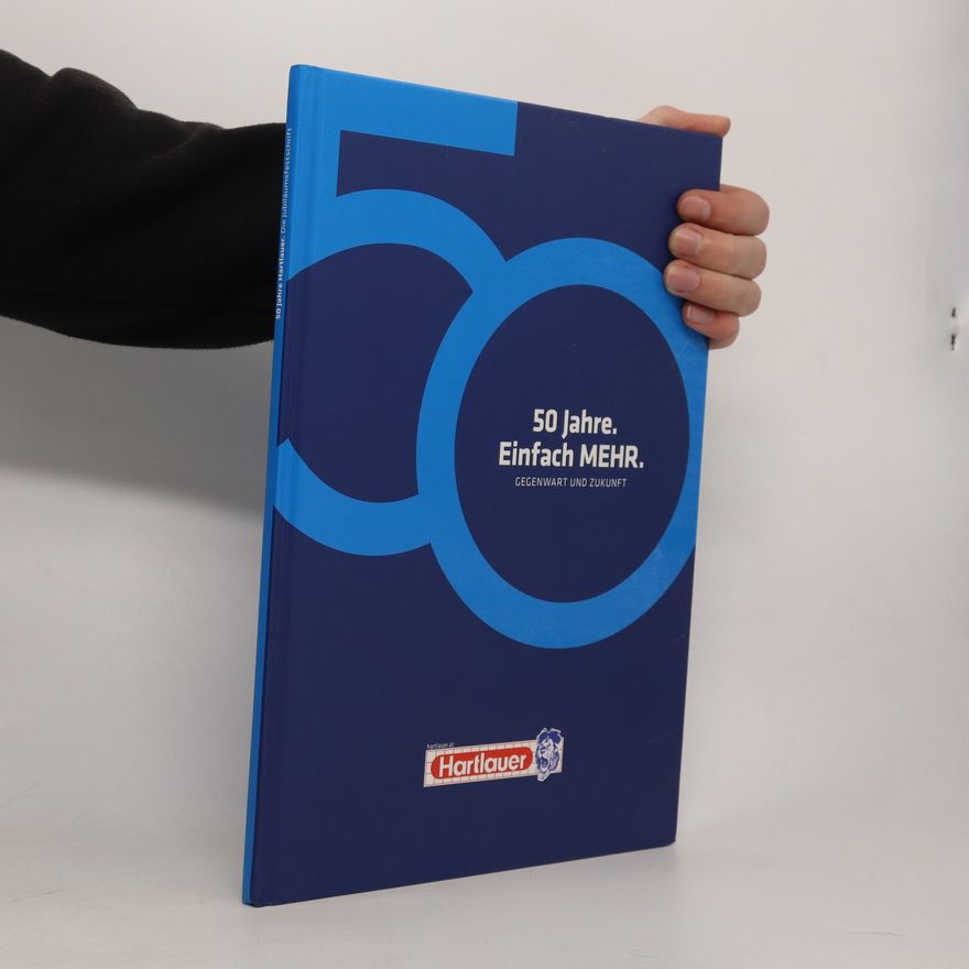 Autorenkollektiv 50 Jahre. Einfach MEHR
