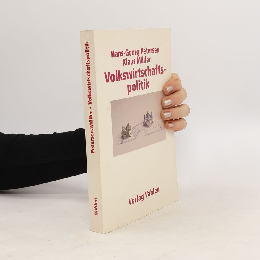 Hans-Georg Petersen Volkswirtschaftslehre im Überblick