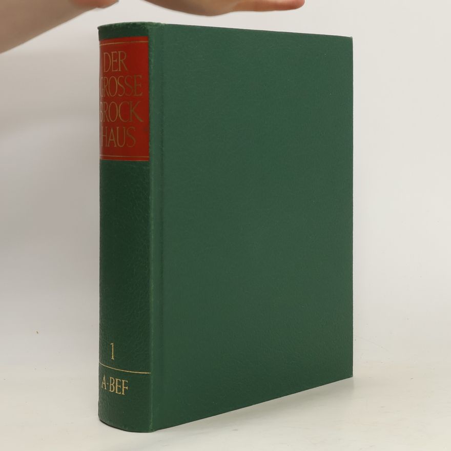 Autorenkollektiv Der Grosse Brockhaus 1. A-Beo