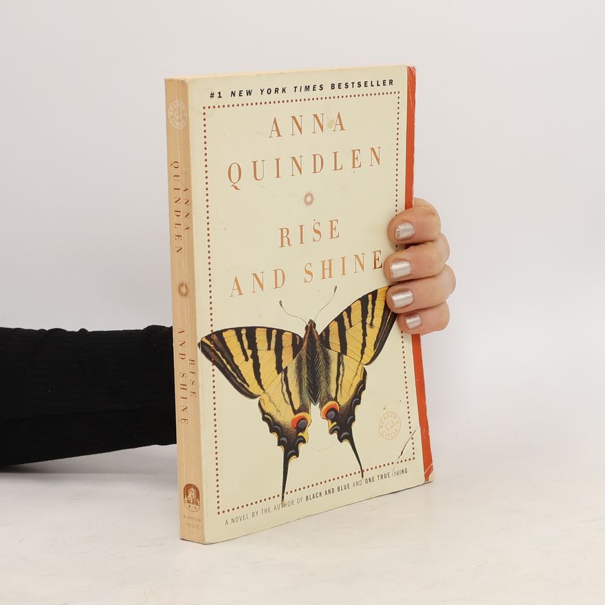 Anna Quindlen Rise and Shine