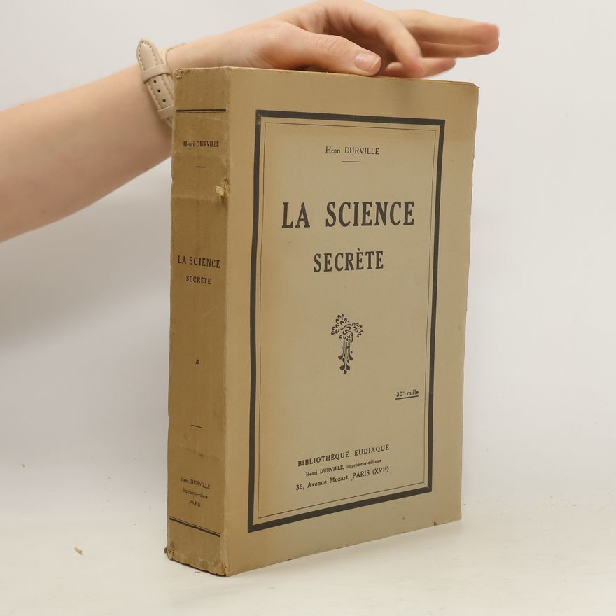 Henri Durville La Science secrète