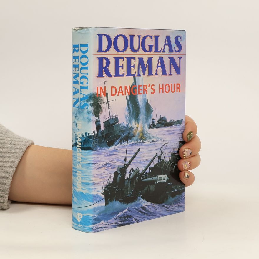 Douglas Reeman In Danger's Hour