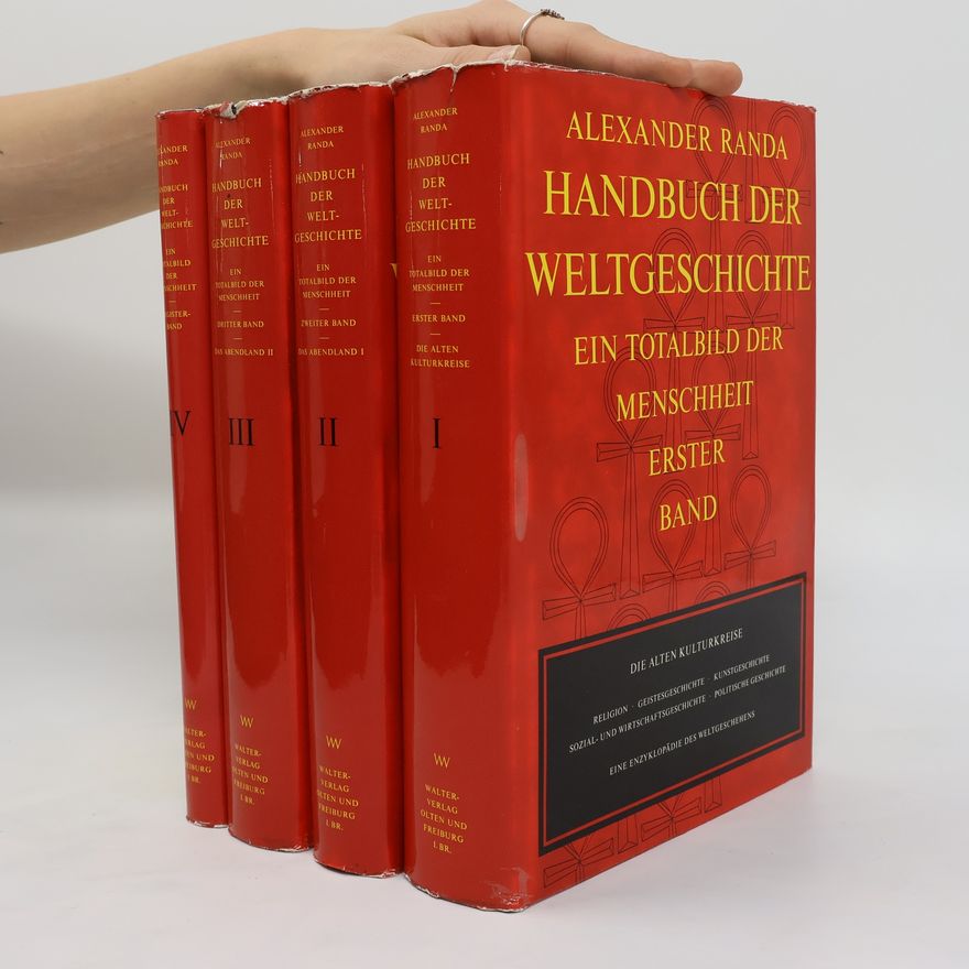 Alexander Randa Handbuch der Weltgeschichte I.-IV.(4 svazky)