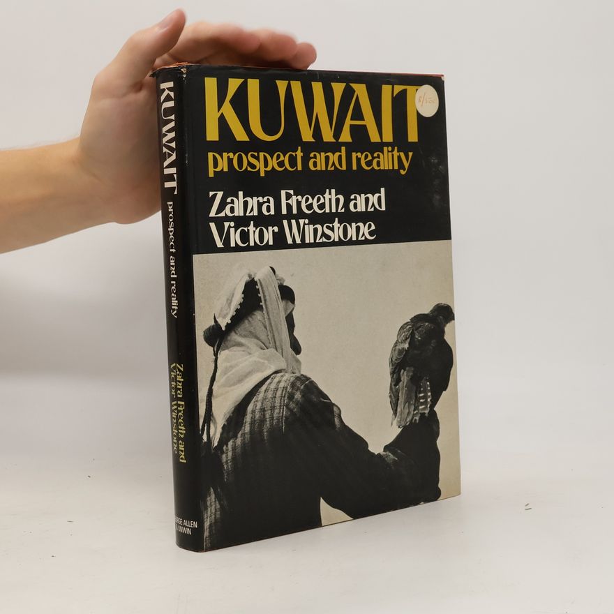 Zahra Dickson Freeth Kuwait. Prospect and Reality