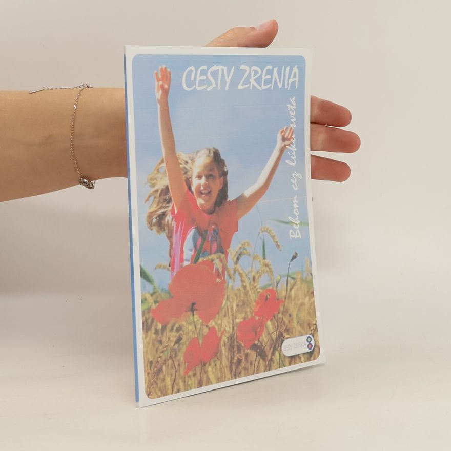 Kolektiv autorů Cesty zrenia. Behom cez lásku sveta