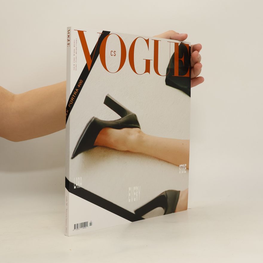 Kolektiv autorů Vogue CS 3/2022 Lara Stone: Every Part of Her Body