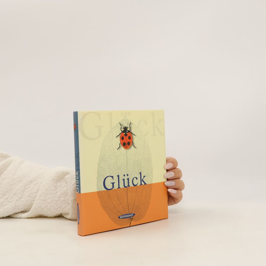 Various authors Glück