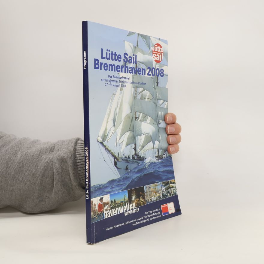 Collectif d'auteurs Lütte Sail Bremerhaven 2008