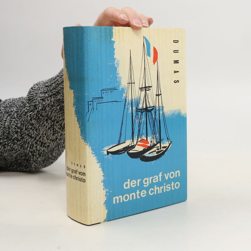 Alexandre Dumas Der Graf von Monte Christo
