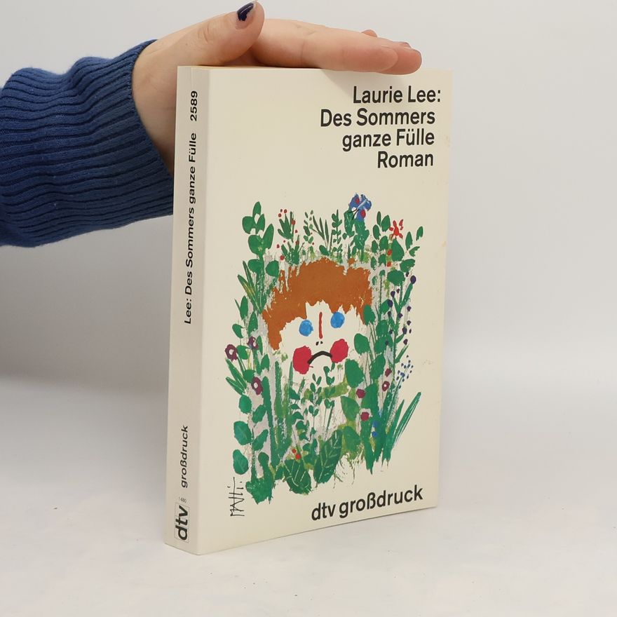 Laurie Lee Des Sommers ganze Fülle