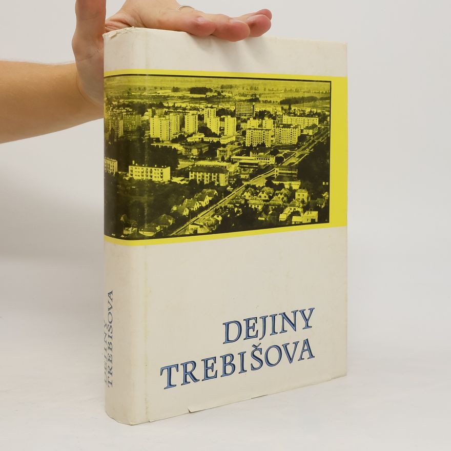 Ladislav Tajták Dejiny Trebišova