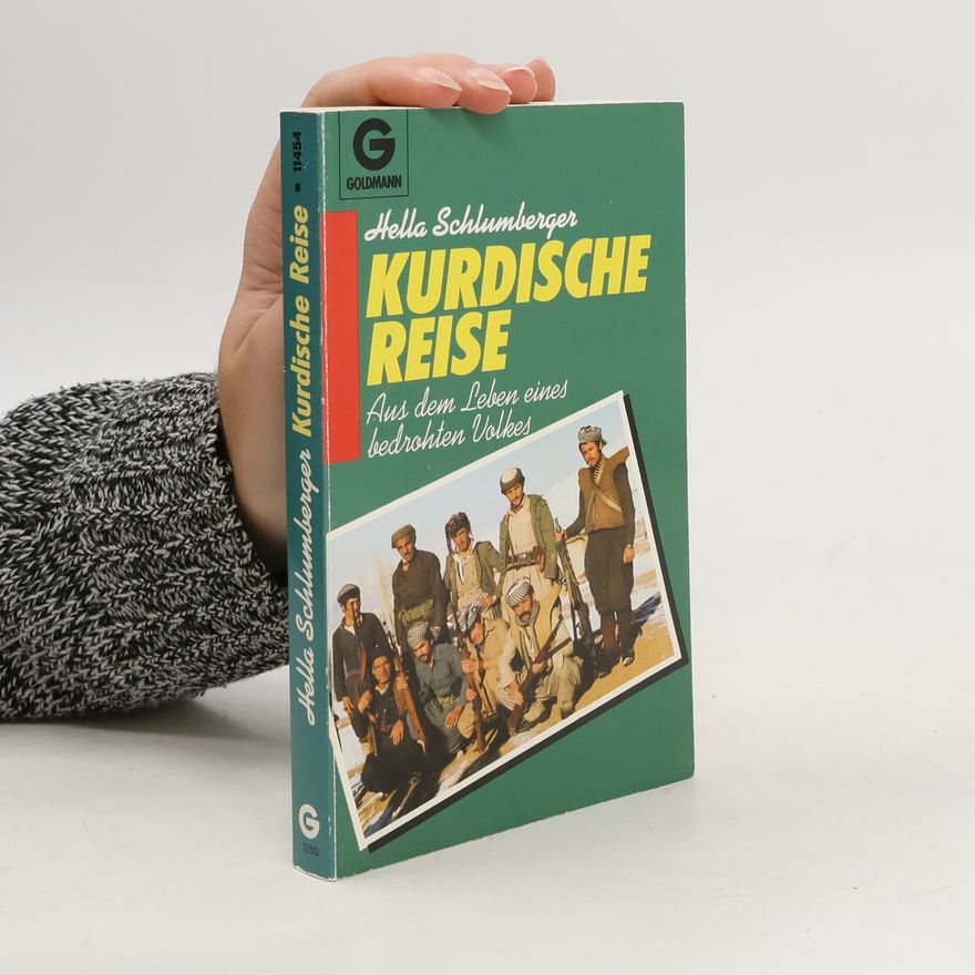 Hella Schlumberger Kurdische Reise