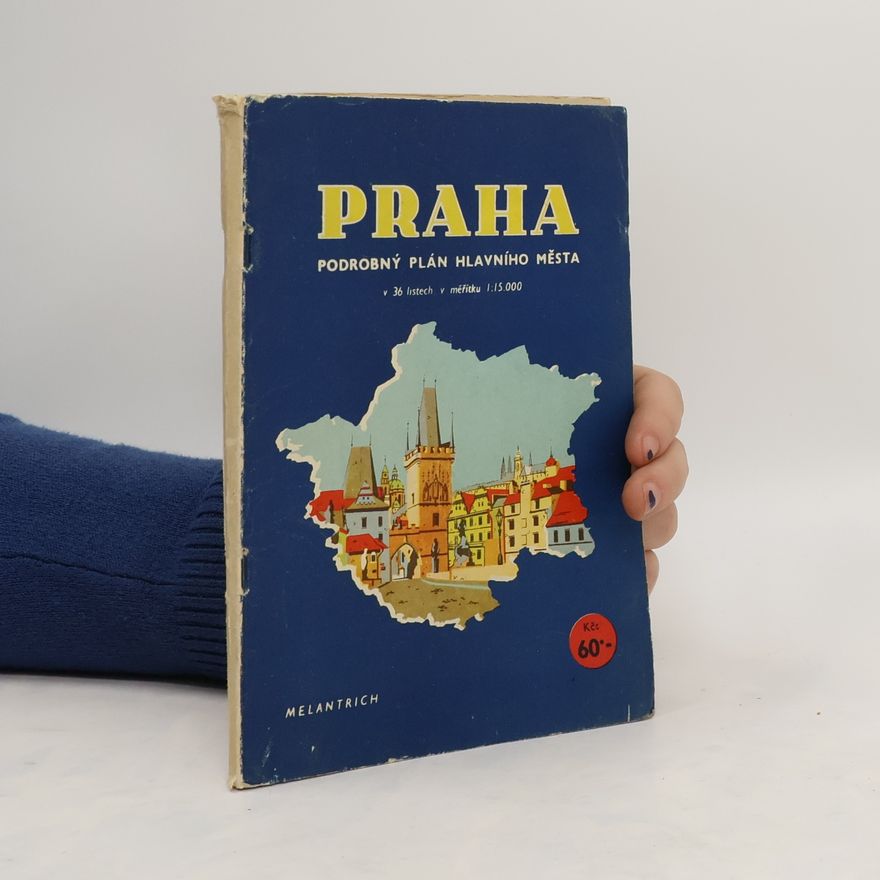 Kolektív autorov Praha: podrobný plán hlavního města