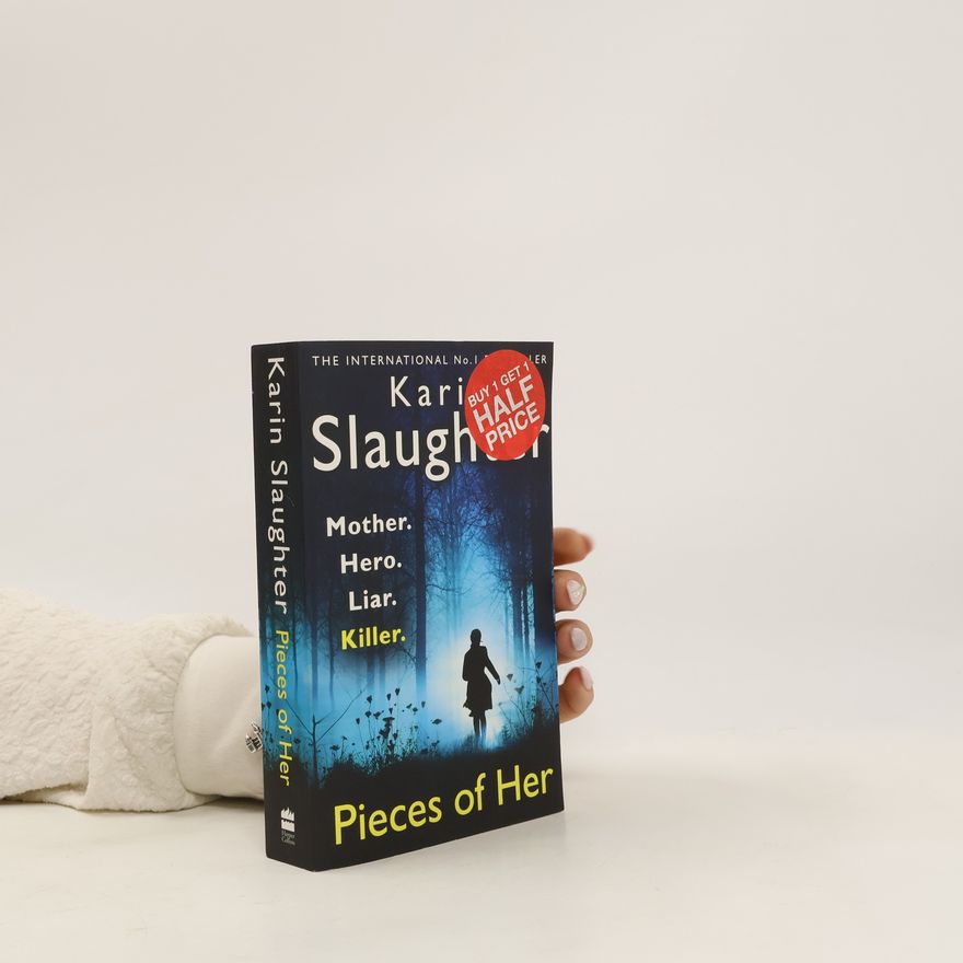 Karin Slaughter Pieces of Her
