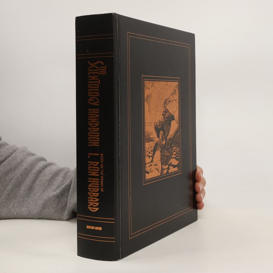 L. Ron Hubbard The Scientology Handbook