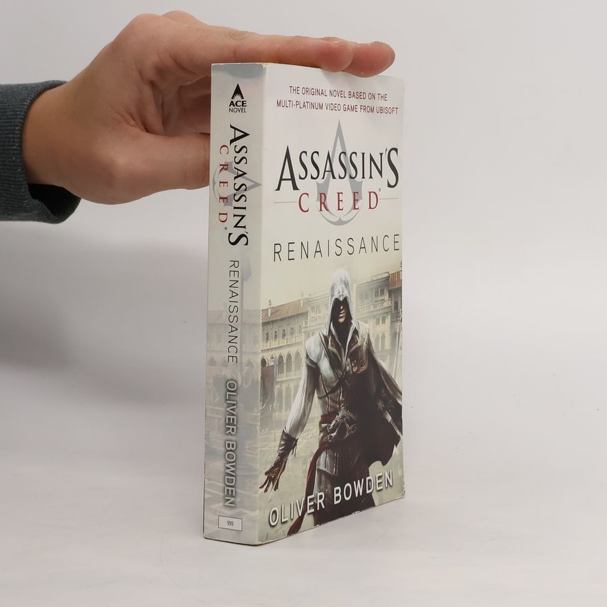 Oliver Bowden Assassin's Creed: Renaissance