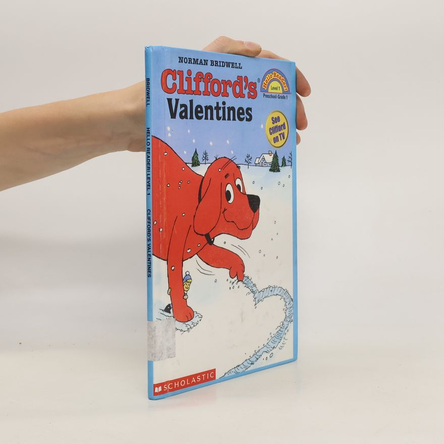 Norman Bridwell Clifford's Valentines