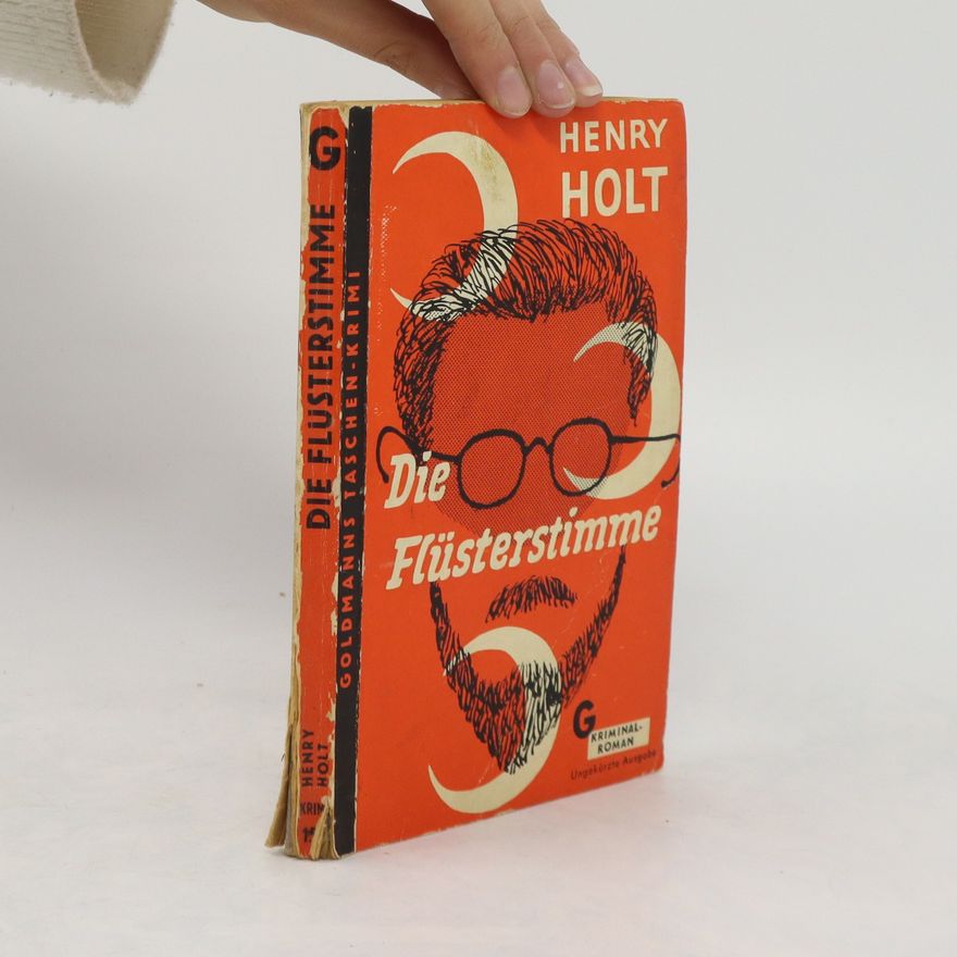 Henry Holt Die Flüsterstimme