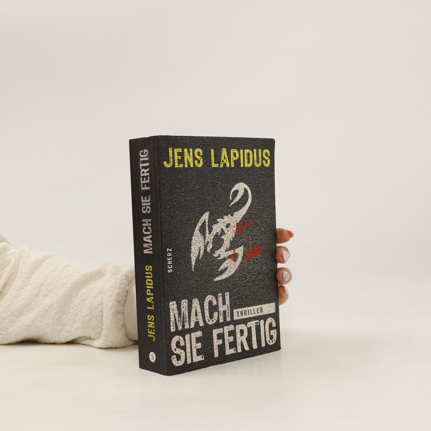 Jens Lapidus Mach sie fertig