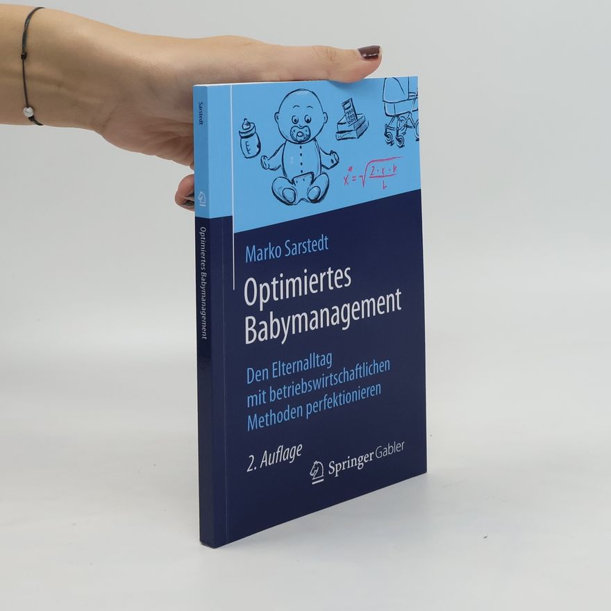 Marko Sarstedt Optimiertes Babymanagement