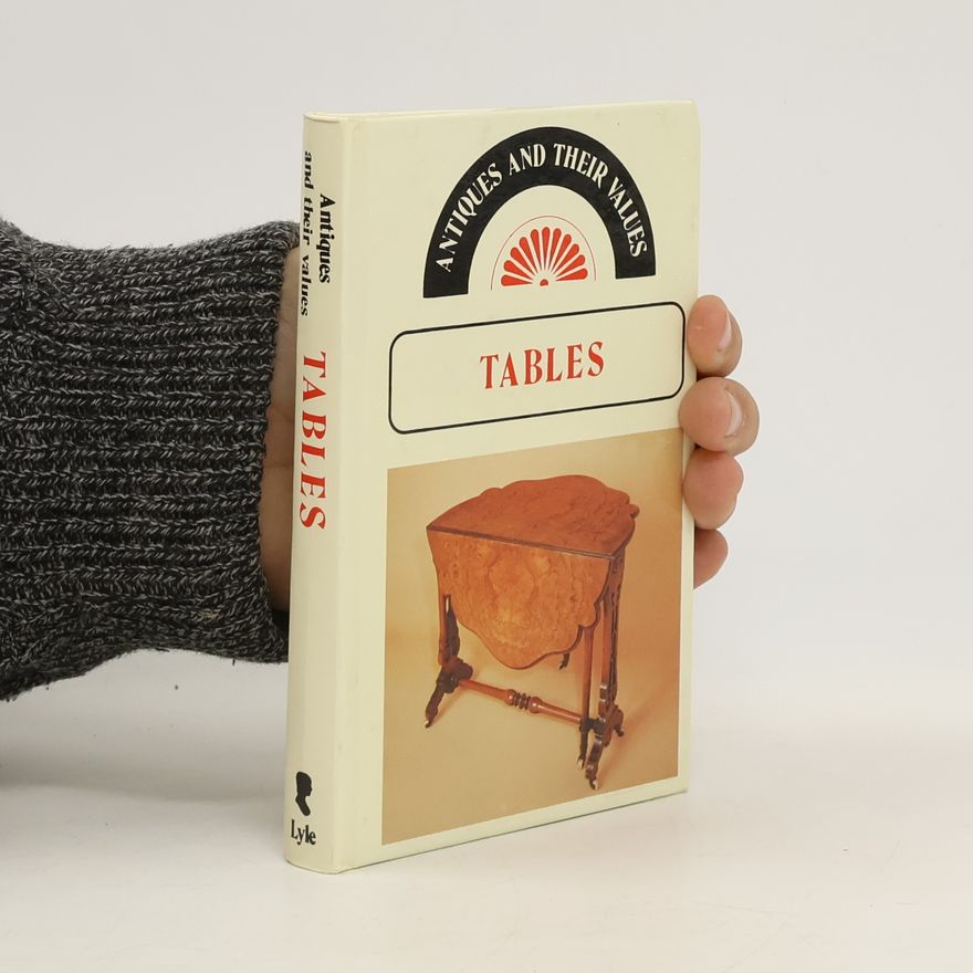 Tony Curtis Tables. Antiques and Their Values