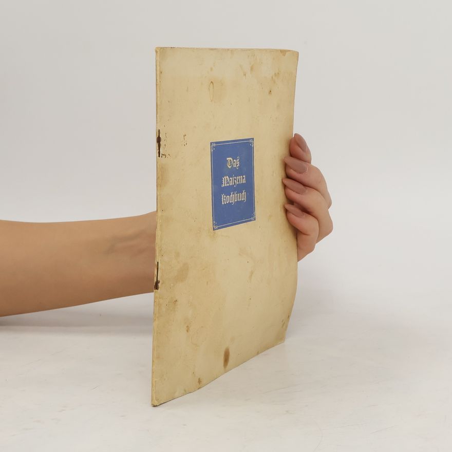 Kolektiv autorů Das Maizena Kochbuch