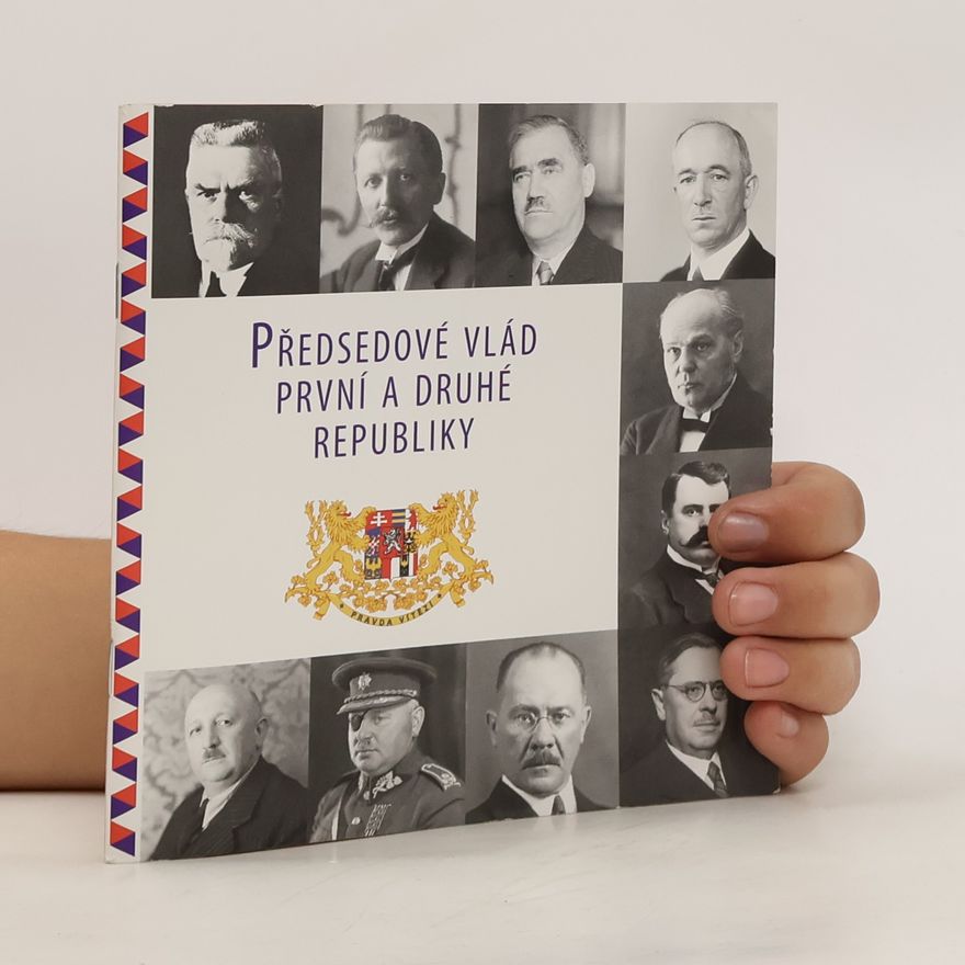 Martina Lustigová Předsedové vlád první a druhé republiky