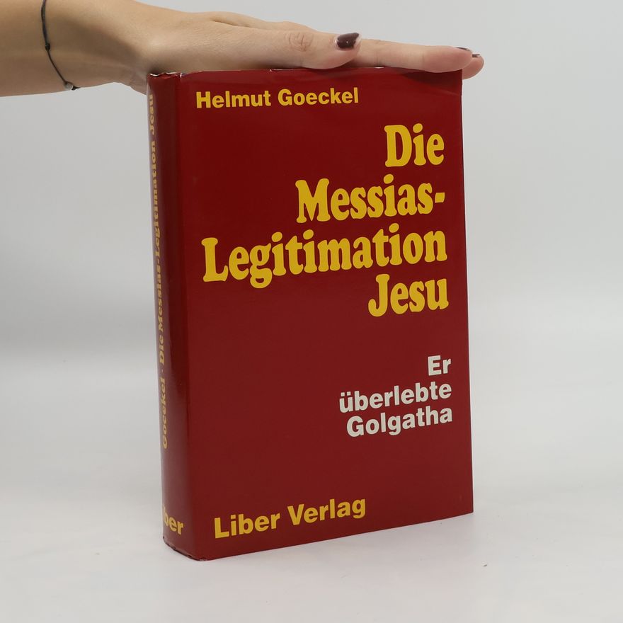 Helmut Goeckel Die Messias-Legitimation Jesu