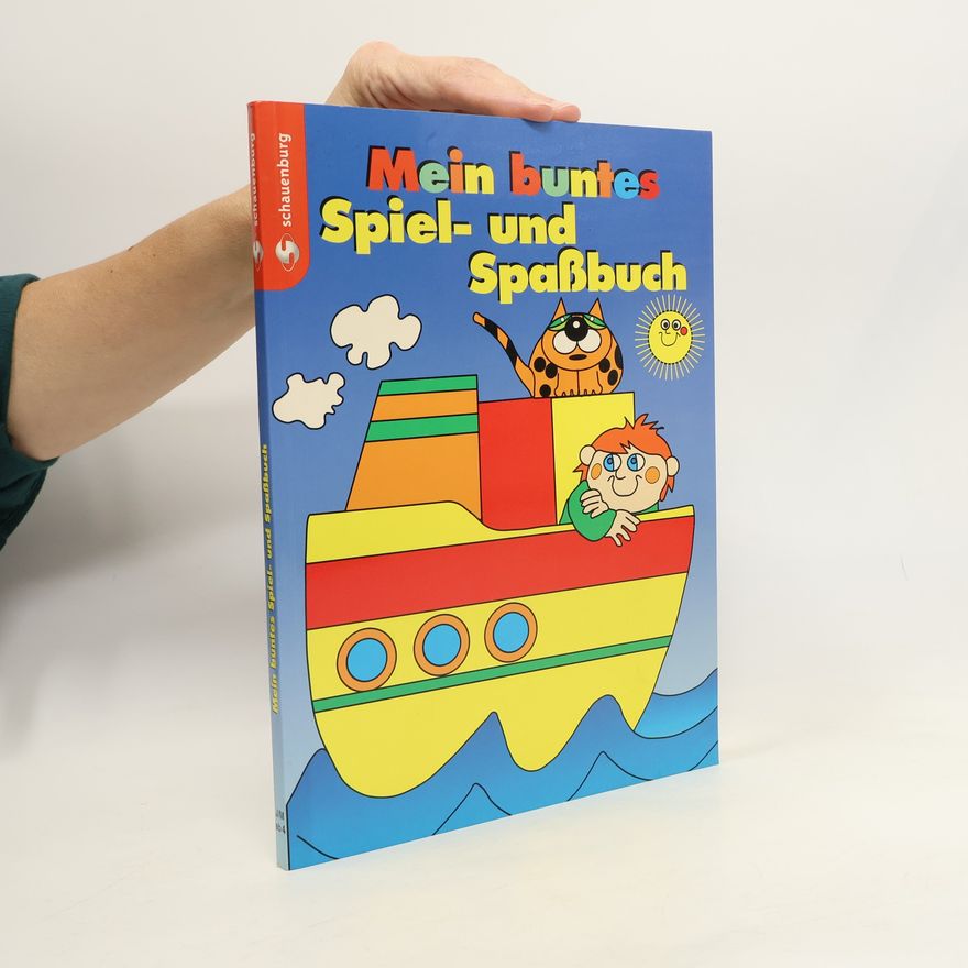 Dorothee Raab Mein buntes Spiel- und Spassbuch