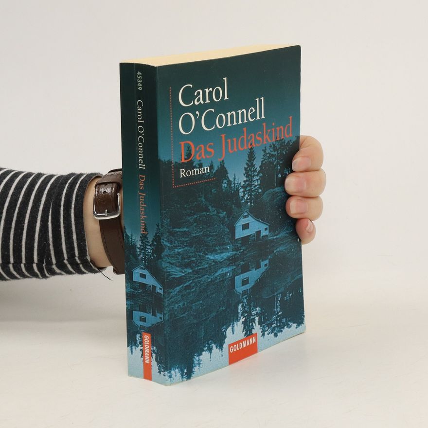 Carol O'Connell Das Judaskind
