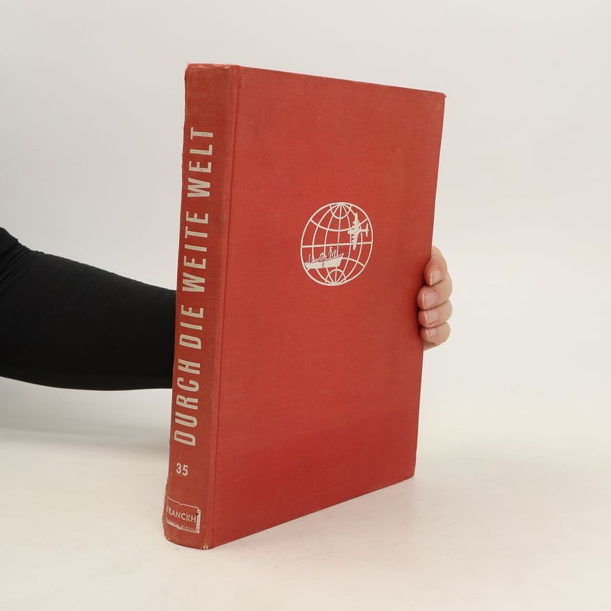 Autorenkollektiv Durch die weite Welt 35