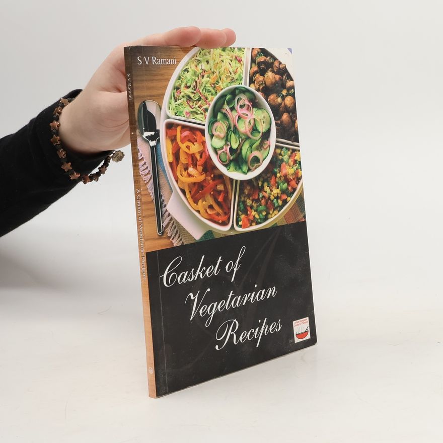 Samuel Ramani A Casket of Vegetarian Recipes
