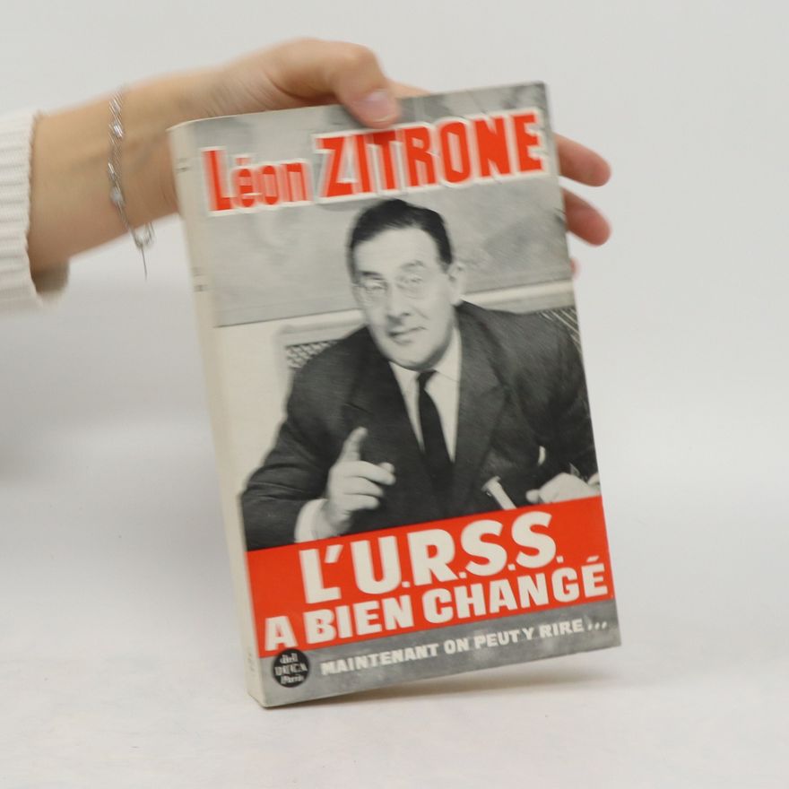 Léon Zitrone L'urss a bien changé