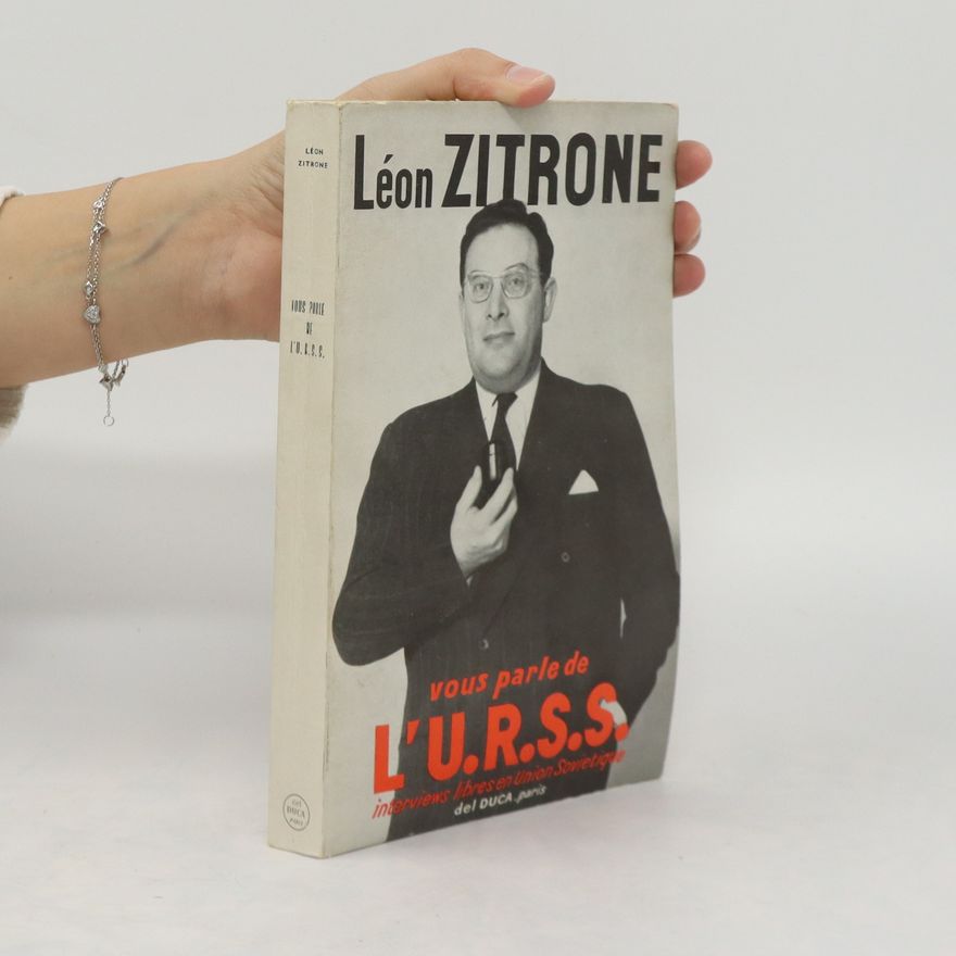 Léon Zitrone Vous parle de l'U.R.S.S
