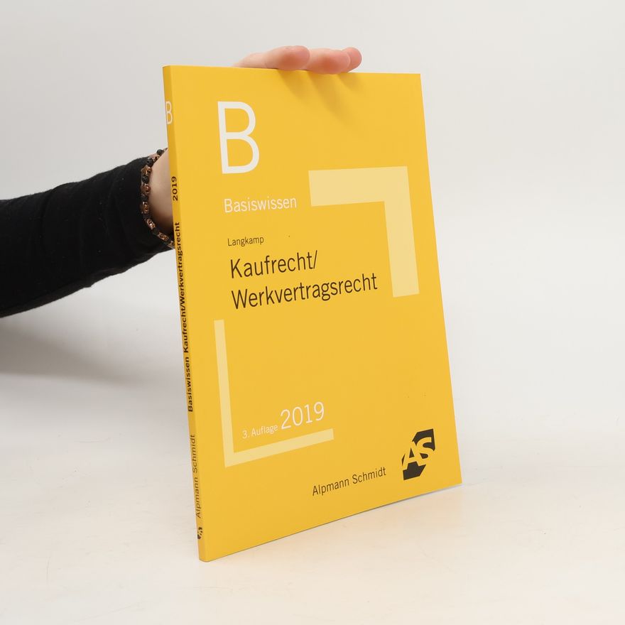 Tobias Langkamp Basiswissen Kaufrecht, Werkvertragsrecht