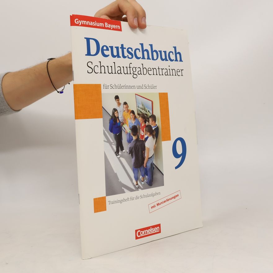 Wilhelm Matthießen 9. Jahrgangsstufe, Schulaufgabentrainer für Schülerinnen und Schüler