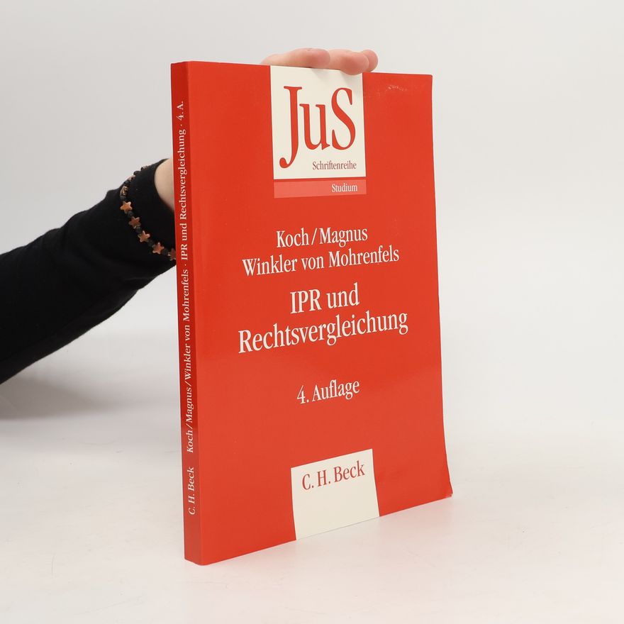 Harald Koch IPR und Rechtsvergleichung